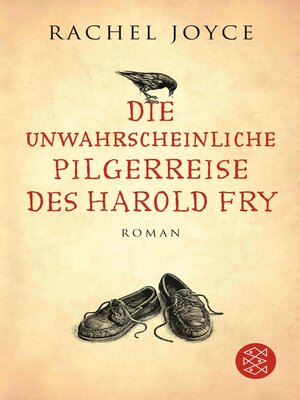 cover image of Die unwahrscheinliche Pilgerreise des Harold Fry